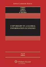 9781454852018-1454852011-Copyright in A Global Information Economy (Aspen Casebook)