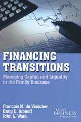 9780230111059-023011105X-Financing Transitions: Managing Capital and Liquidity in the Family Business (A Family Business Publication)