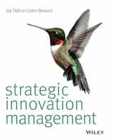 9781118457238-1118457234-Strategic Innovation Management. Joe Tidd, John Bessant
