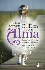 9788478089079-8478089071-El don de tu alma (Spanish Edition)