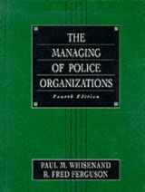 9780130984760-0130984760-Managing of Police Organizations, The
