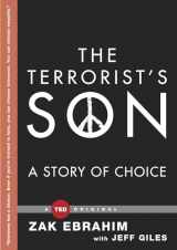 9781476784809-1476784809-The Terrorist's Son: A Story of Choice (TED Books)