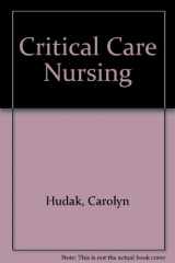 9780397547432-0397547439-Critical Care Nursing: A Holistic Approach.