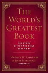 9781496478320-1496478320-The World's Greatest Book: The Story of How the Bible Came to Be