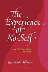 9780791416945-0791416941-The Experience of No-Self: A Contemplative Journey, Revised Edition