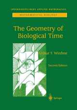 9781441931962-1441931961-The Geometry of Biological Time (Interdisciplinary Applied Mathematics, 12)