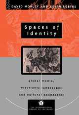 9780415095969-0415095964-Spaces of Identity: Global Media, Electronic Landscapes and Cultural Boundaries (International Library of Sociology)