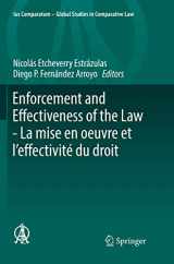 9783030067175-3030067173-Enforcement and Effectiveness of the Law - La mise en oeuvre et l’effectivité du droit (Ius Comparatum - Global Studies in Comparative Law, 30) (French Edition)