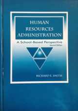 9781930556102-1930556101-Human Resources Administration: A School-Based Perspective
