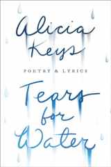 9780425205600-0425205606-Tears for Water: Poetry & Lyrics