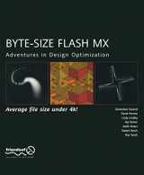 9781590592113-1590592115-Byte-Size Flash MX: Adventures in Optimization