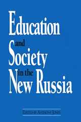 9781563242106-1563242109-Education and Society in the New Russia (Labor and Human Resources)