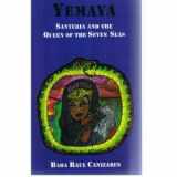 9780942272864-0942272862-Yemaya Santeria and the Queen of the Seven Seas