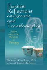9780789034342-0789034344-Feminist Reflections on Growth and Transformation