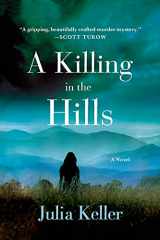 9781250028754-1250028752-A Killing in the Hills: A Novel (Bell Elkins Novels, 1)