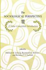 9781608990023-1608990028-The Sociological Perspective: A Value-Committed Introduction