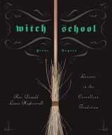 9780738713014-0738713015-Witch School First Degree: Lessons in the Correllian Tradition
