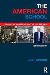 9781138502925-1138502928-The American School (Sociocultural, Political, and Historical Studies in Education)