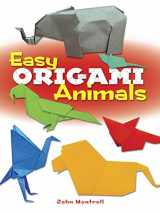 9780486781624-0486781623-Easy Origami Animals (Dover Crafts: Origami & Papercrafts)
