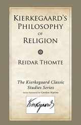 9781606082010-1606082019-Kierkegaard's Philosophy of Religion (Kierkegaard Classic Studies)