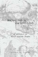 9781735686387-1735686387-Anomalies & Curiosities: An Anthology of Gothic Medical Horror