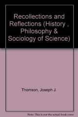 9780405066221-0405066228-Recollections and Reflections (History Philosophy and Sociology of Science Ser)
