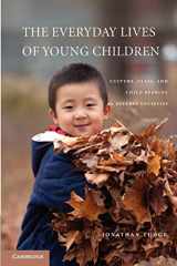 9780521148481-0521148480-The Everyday Lives of Young Children: Culture, Class, and Child Rearing in Diverse Societies