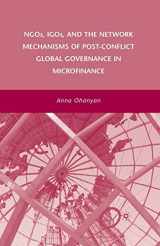 9781349374403-1349374407-NGOs, IGOs, and the Network Mechanisms of Post-Conflict Global Governance in Microfinance