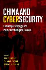 9780190201272-0190201274-China and Cybersecurity: Espionage, Strategy, and Politics in the Digital Domain