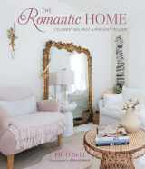 9781800653092-1800653093-The Romantic Home: Celebrating past and present design