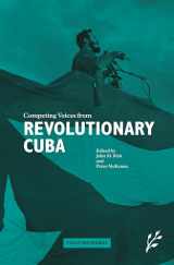 9781846450235-1846450233-Competing Voices from Revolutionary Cuba: Fighting Words