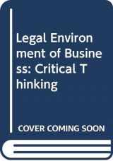 9780536027221-0536027226-Legal Environment of Business: Critical Thinking
