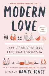 9780593137048-0593137043-Modern Love, Revised and Updated: True Stories of Love, Loss, and Redemption