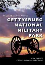 9781467116404-1467116408-Gettysburg National Military Park (Images of Modern America)