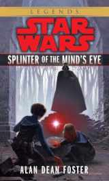 9780345320230-0345320239-Splinter of the Mind's Eye (Star Wars)