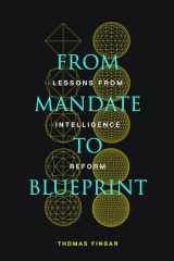 9781503628670-1503628671-From Mandate to Blueprint: Lessons from Intelligence Reform