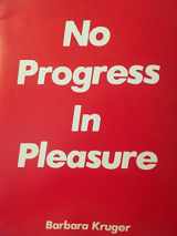 9780939784028-0939784025-No progress in pleasure