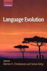9780199244843-0199244847-Language Evolution (Oxford Studies in the Evolution of Language)