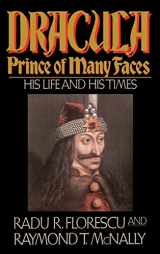 9780316286558-0316286559-Dracula, Prince of Many Faces: His Life and His Times