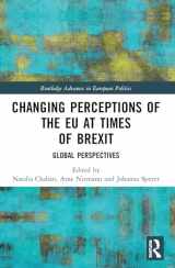 9780367491253-0367491257-Changing Perceptions of the EU at Times of Brexit (Routledge Advances in European Politics)
