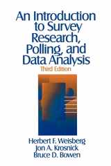 9780803974029-0803974027-An Introduction to Survey Research, Polling, and Data Analysis