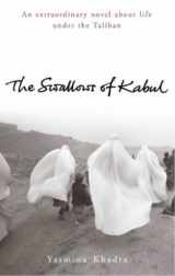 9780434011414-043401141X-THE SWALLOWS OF KABUL: A NOVEL. Translated by John Cullen.