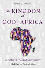 9781783688111-1783688114-The Kingdom of God in Africa: A History of African Christianity