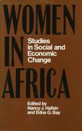 9780804710114-0804710112-Women in Africa: Studies in Social and Economic Change