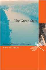 9780262550567-0262550563-The Green State: Rethinking Democracy and Sovereignty