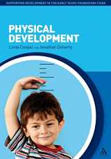 9781441192448-1441192441-Physical Development (Supporting Development in the Early Years Foundation Stage)