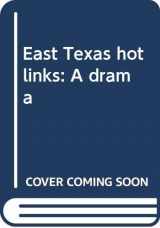 9780573694646-0573694648-East Texas Hot Links
