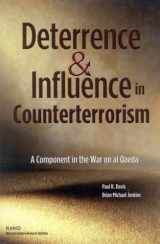 9780833032867-0833032860-Deterrence and Influnce in Counterterrorism: A Component in the War on Al Qaeda