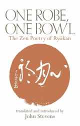 9780834805705-0834805707-One Robe, One Bowl: The Zen Poetry of Ryokan