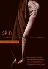 9780520275898-0520275896-Skin: A Natural History